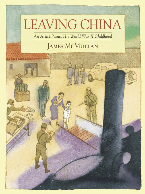 Title details for Leaving China by James McMullan - Available